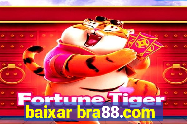baixar bra88.com